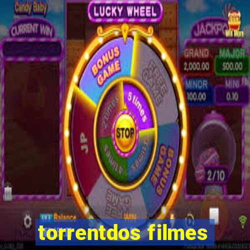 torrentdos filmes